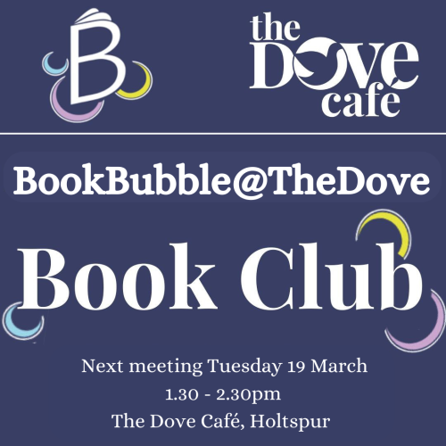 Tuesday 16 January 1.30 - 2.30pm The Dove Café, Holtspur